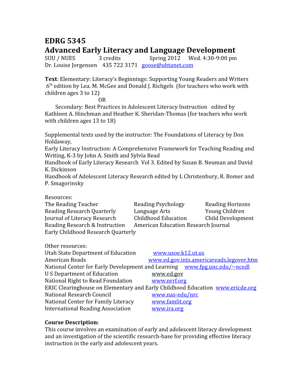 Advanced Early Literacy and Language Development