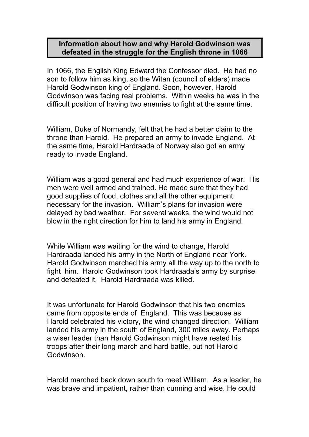 Information About How and Why Harold Godwinson Was Defeated in the Struggle for the English
