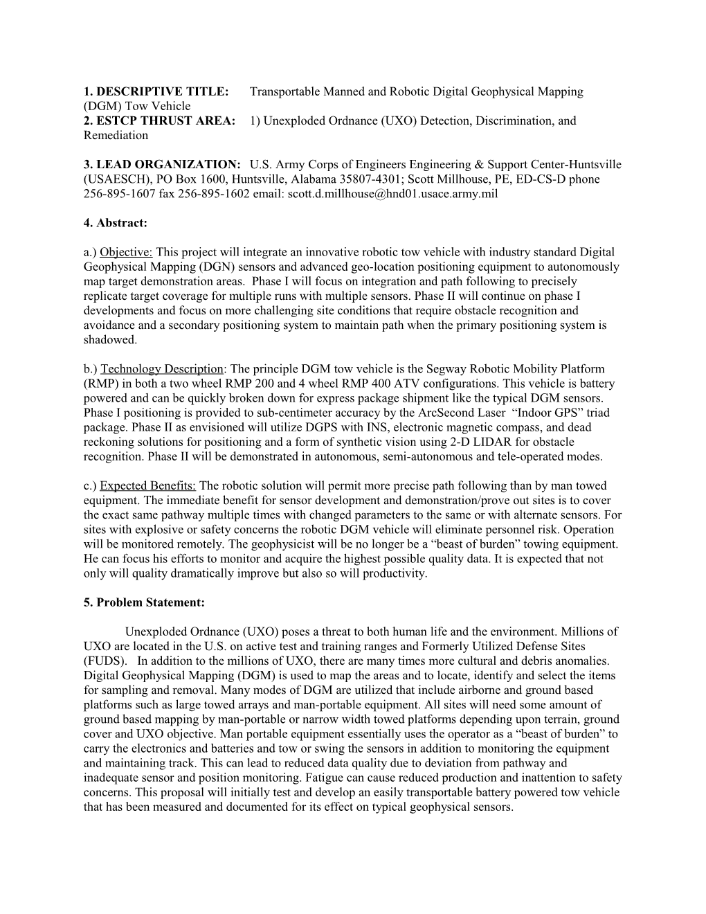 2. ESTCP THRUST AREA: 1) Unexploded Ordnance (UXO) Detection, Discrimination, and Remediation