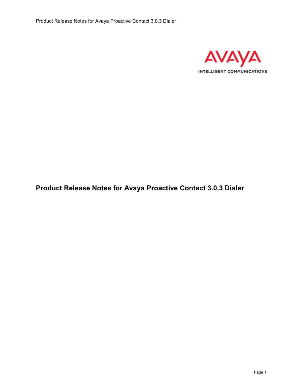Product Release Notes for Avaya Proactive Contact 3.0.3 Dialer