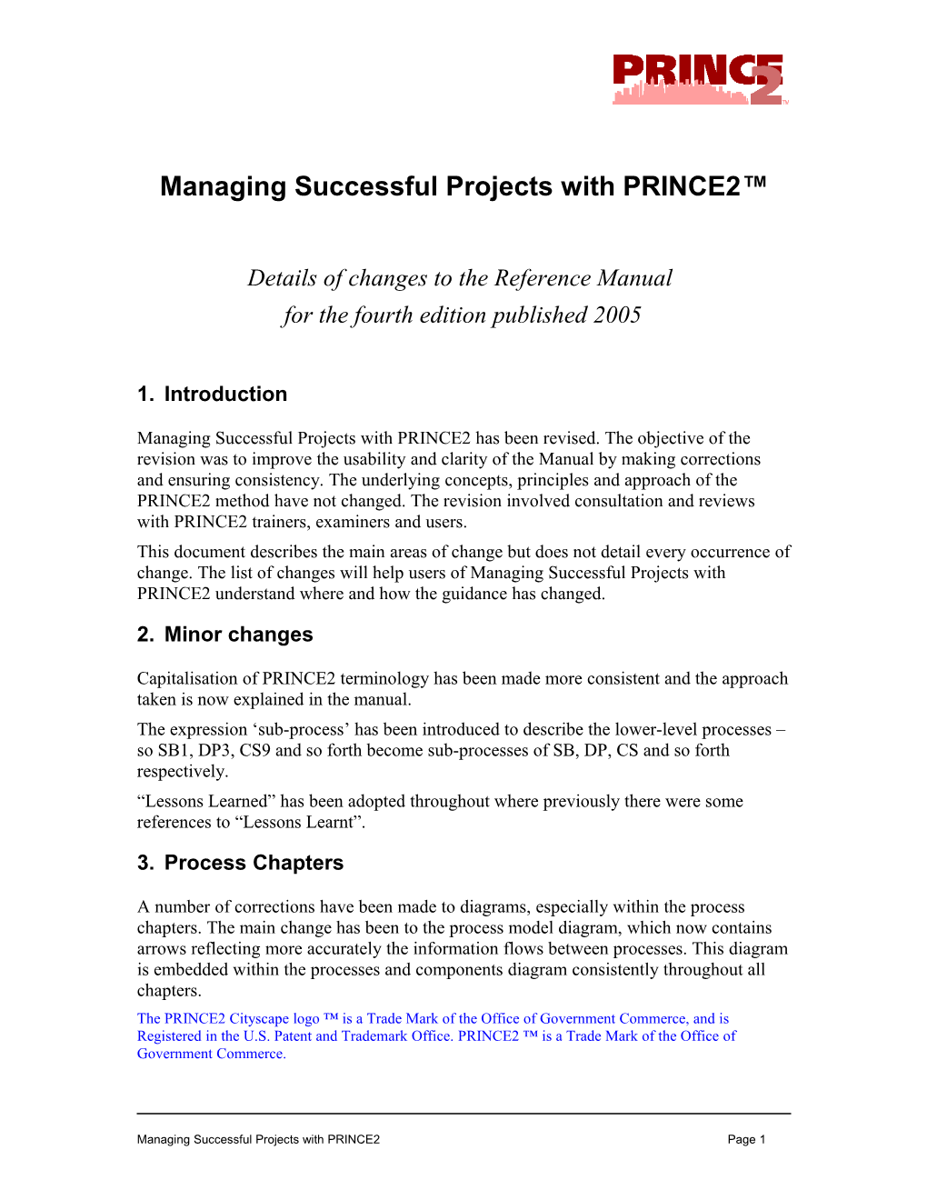 Managing Successful Projects with PRINCE2