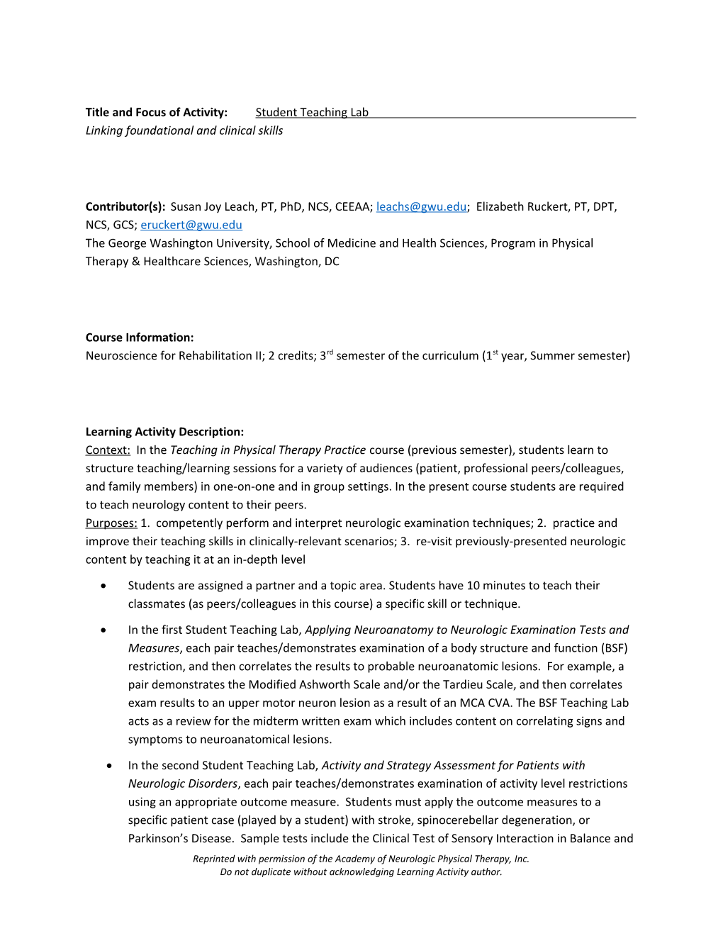 Title and Focus of Activity: Student Teaching Lab Linking Foundational and Clinical Skills