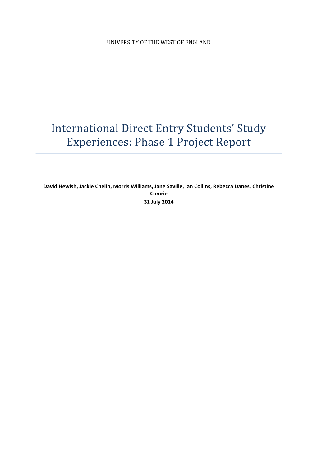 International Direct Entry Students Study Experiences: Phase 1 Project Report