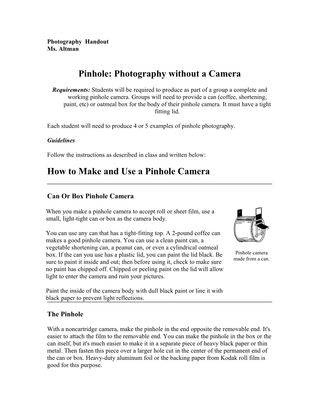 Pinhole:Photography Without a Camera