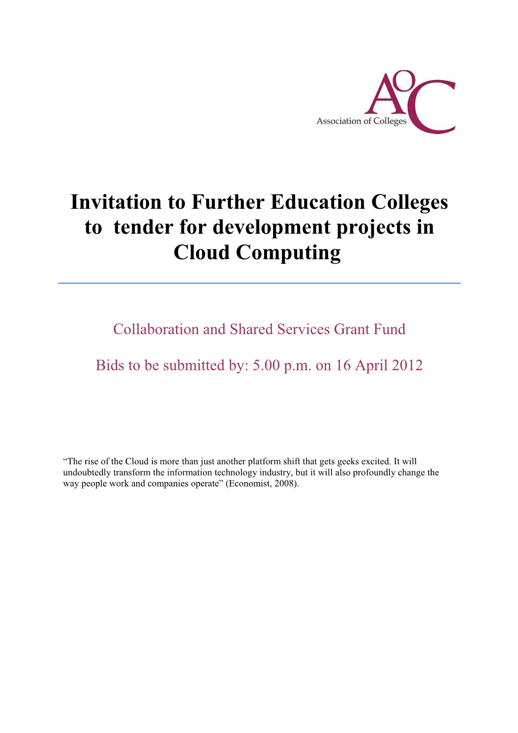 Invitation to Further Education Colleges to Tender for Start-Up Projects in Cloud Computing