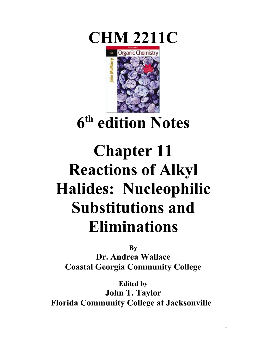 Reactions of Alkyl Halides: Nucleophilic Substitutions and Eliminations