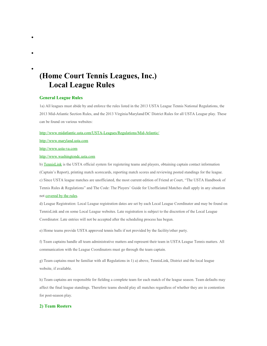 (Home Court Tennis Leagues, Inc.)Local League Rules