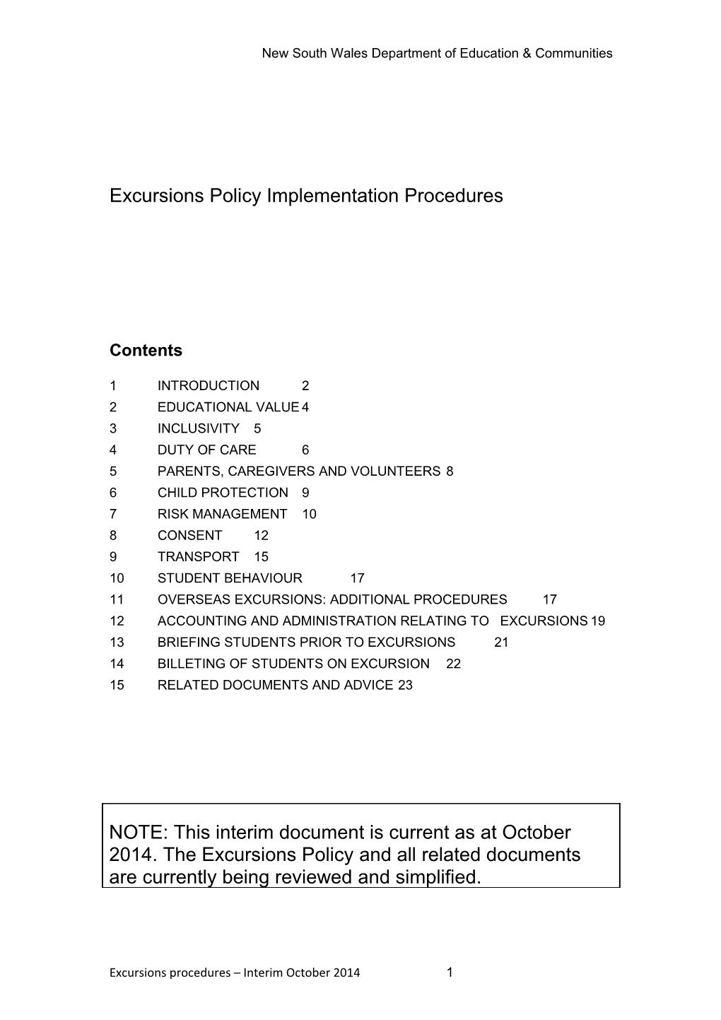 Excursions Interim Procedures