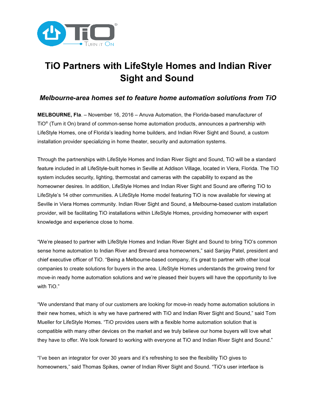 Tiopartners with Lifestyle Homes and Indian River Sight and Sound