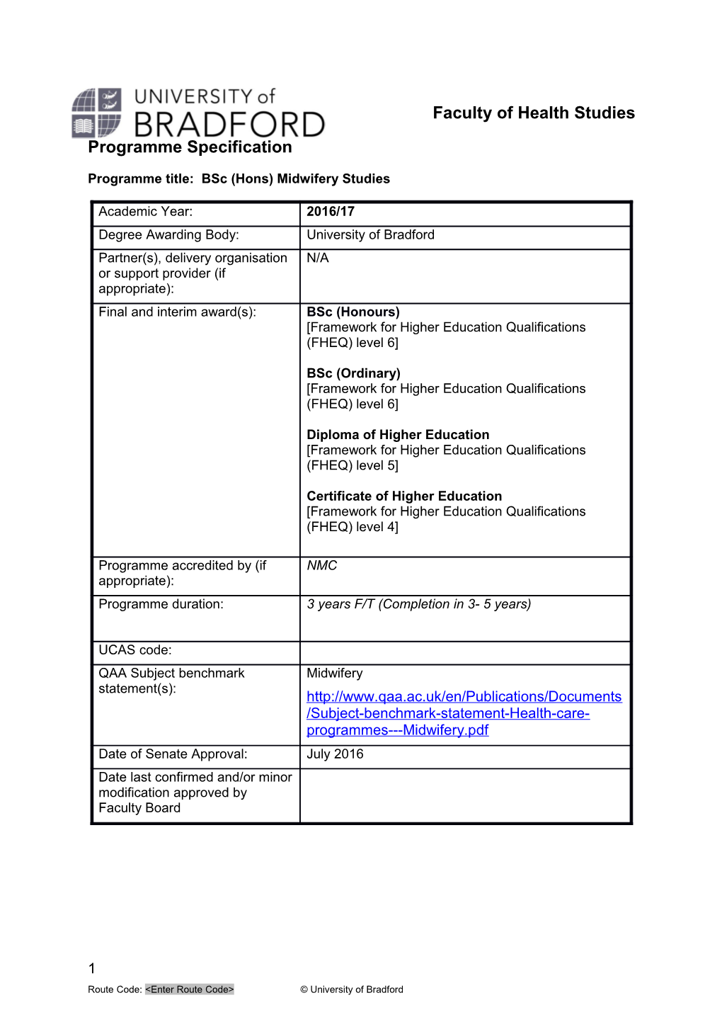 Programme Title: Bsc (Hons) Midwifery Studies