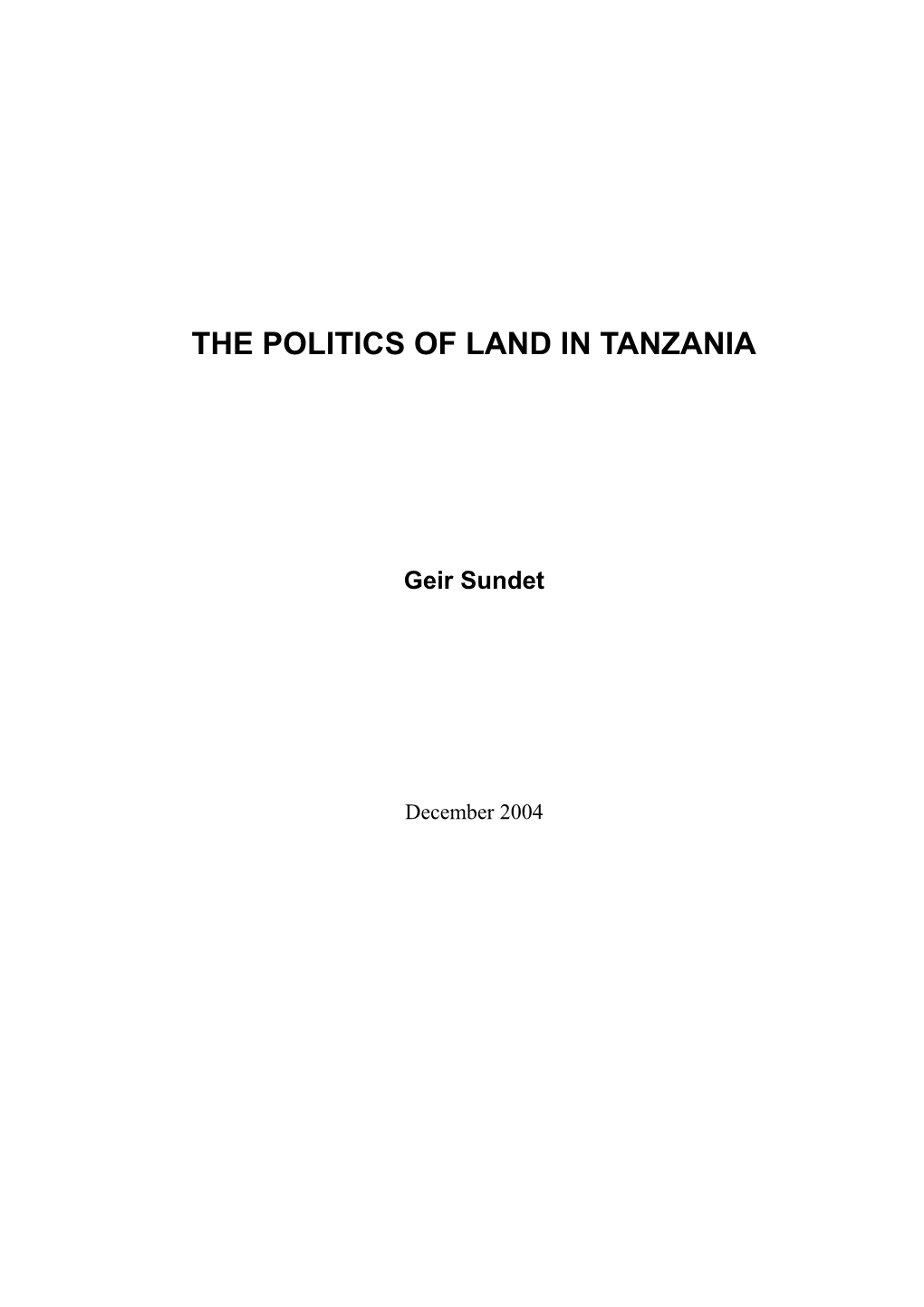 Politics of Land in Tanzania