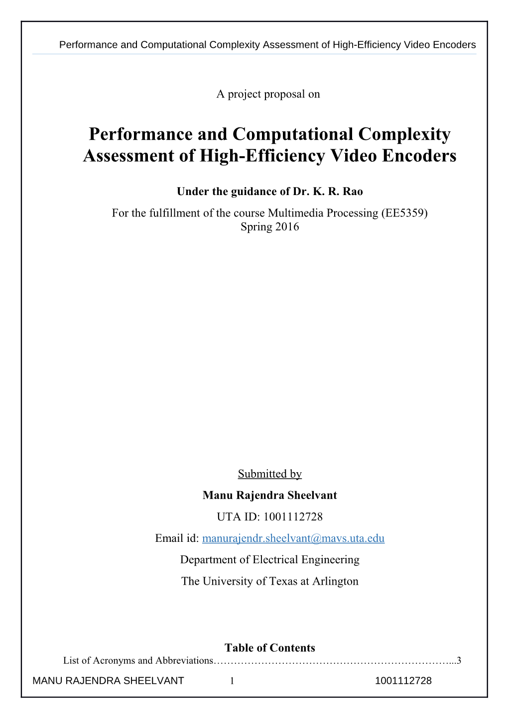 Performance and Computational Complexity Assessment of High-Efficiency Video Encoders