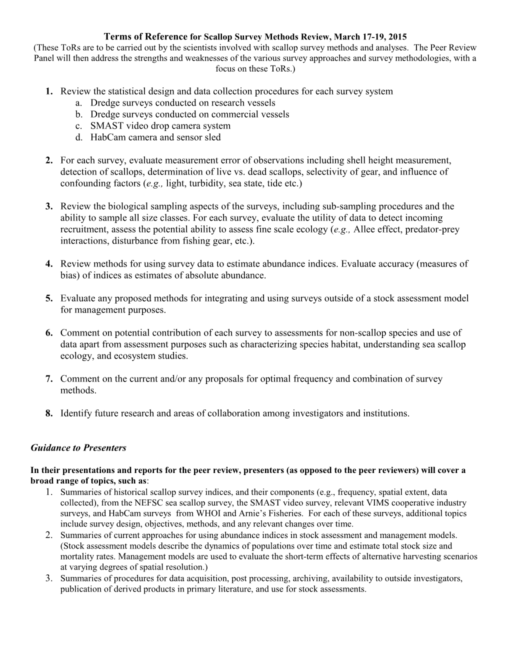 Terms of Referencefor Scallop Survey Methods Review, March 17-19, 2015