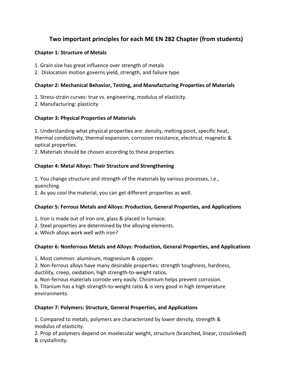 Two Important Principles for Each ME EN 282 Chapter (From Students)