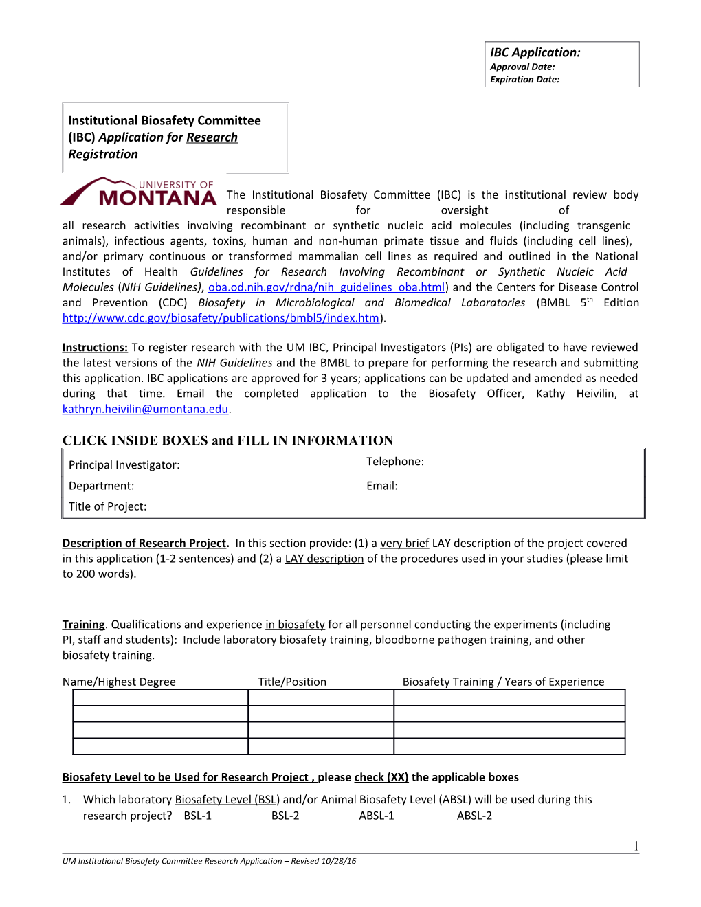 Institutional Biosafety Committee (IBC)Application for Research Registration