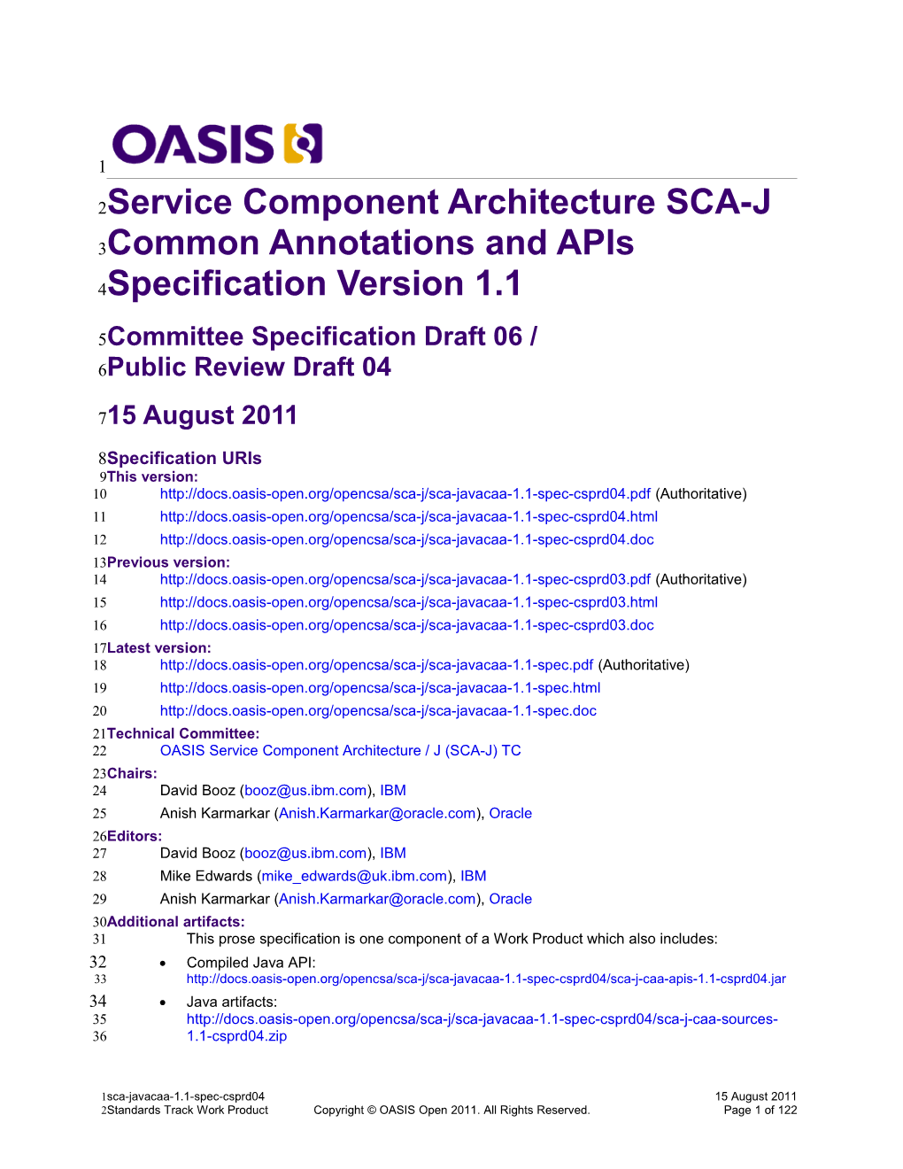 Service Component Architecture SCA-J Common Annotations and Apis Specification Version 1.1