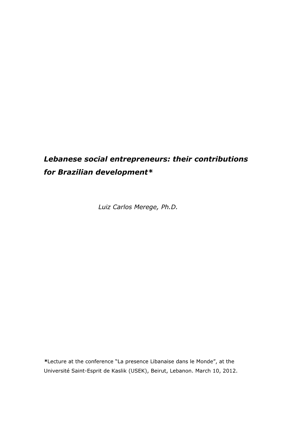 Lebanese Social Entrepreneurs: Their Contributions for Brazilian Development*