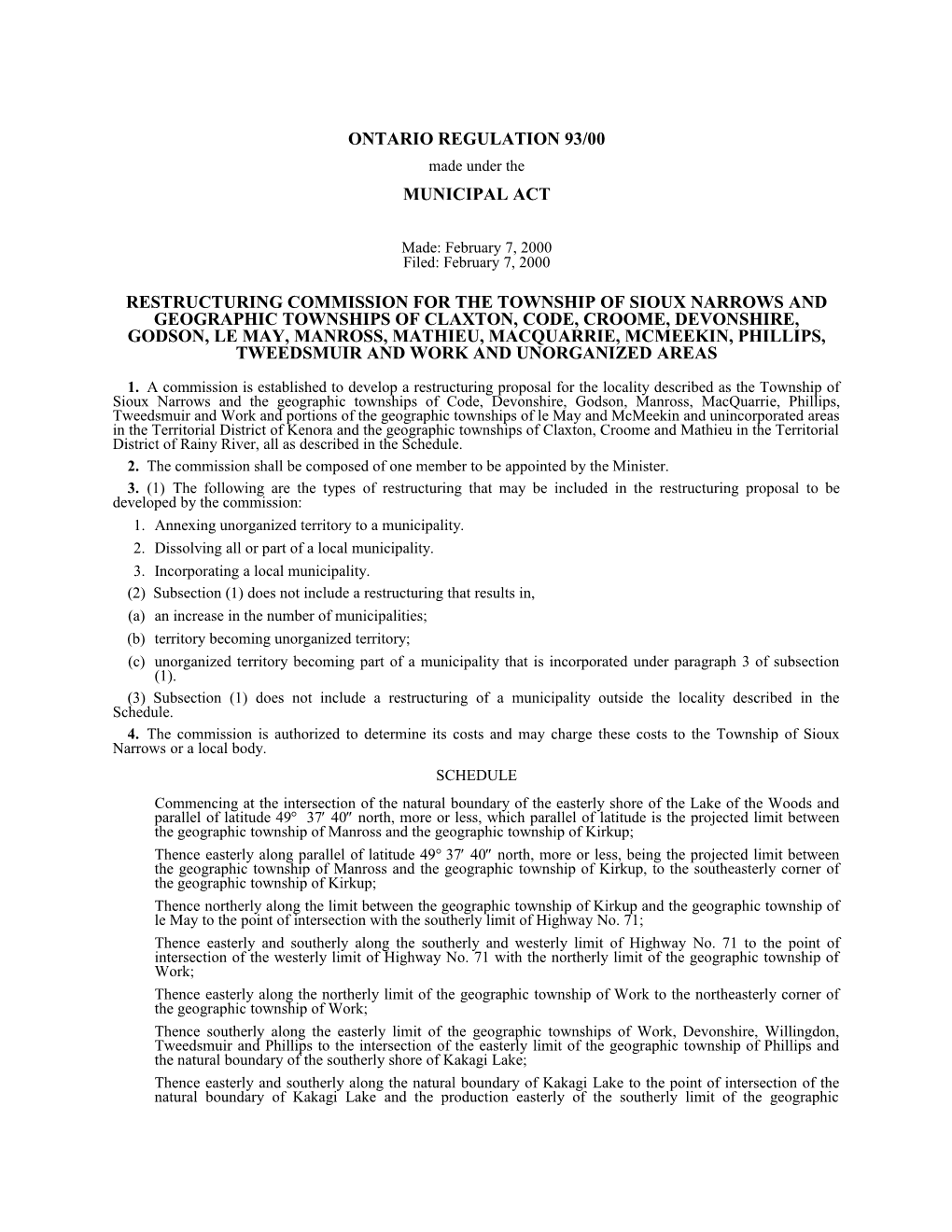 MUNICIPAL ACT - O. Reg. 93/00