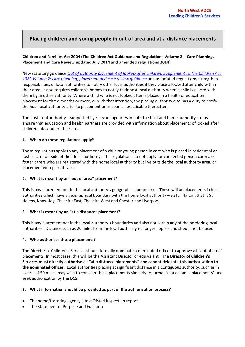 Placing Children and Young People in out of Area and at a Distance Placements