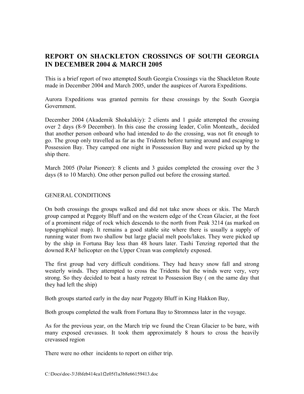 Report on Shackleton Crossing of South Georgia in November 2002