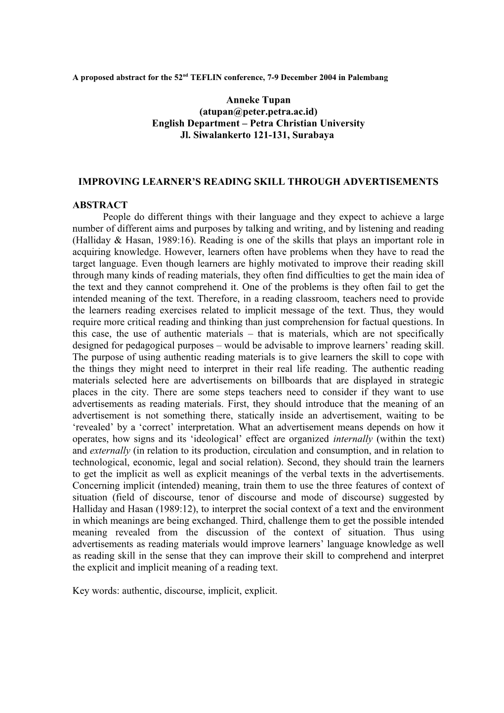 A Proposed Abstract for the 52Nd TEFLIN Conference, 7-9 December 2004 in Palembang