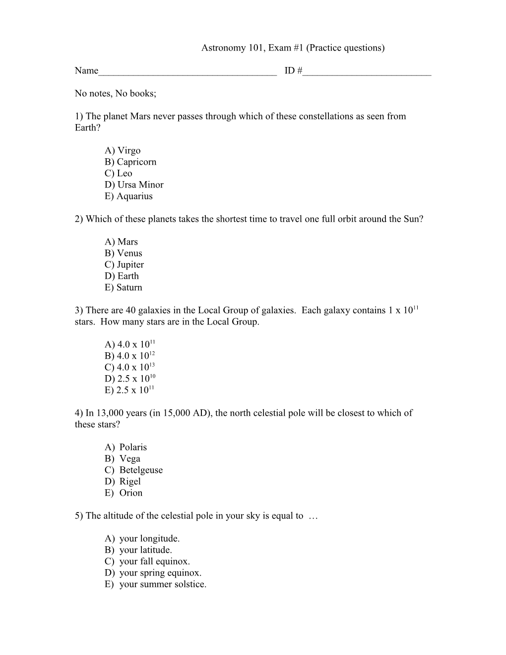 Astronomy 101, Exam #1 (Practice Questions)