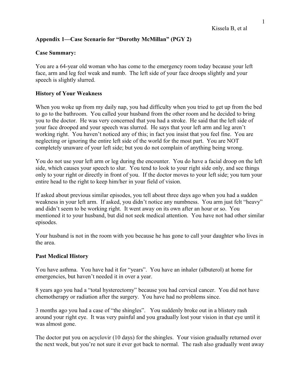 Appendix 1 Case Scenario for Dorothy Mcmillan (PGY 2)