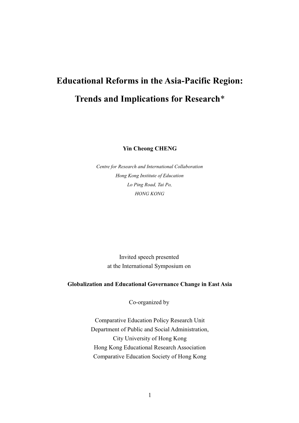 Educational Reforms in the Asia-Pacific Region: Trends, Challenges and Research