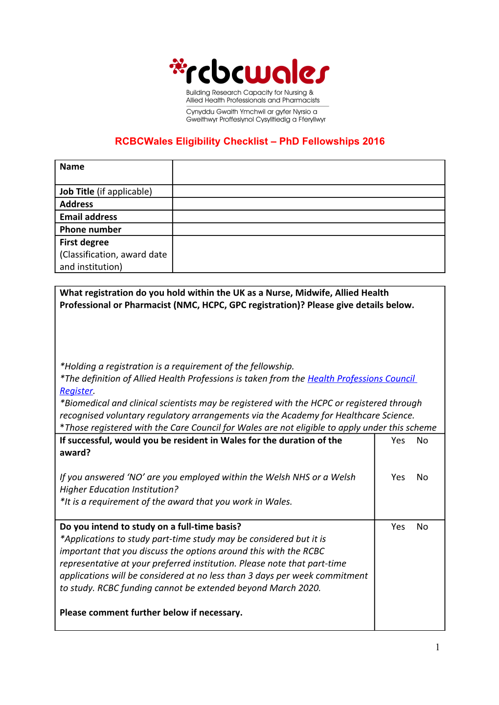 Rcbcwales Eligibility Checklist Phd Fellowships 2016