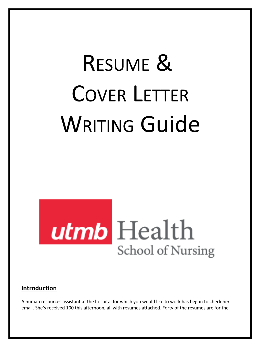 Resume & Cover Letter Writing Guide UTMB School of Nursing