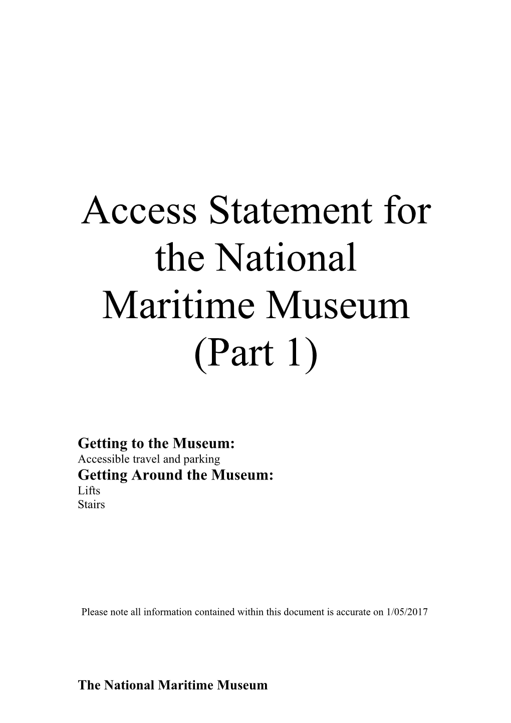 Access Statement for the National Maritime Museum