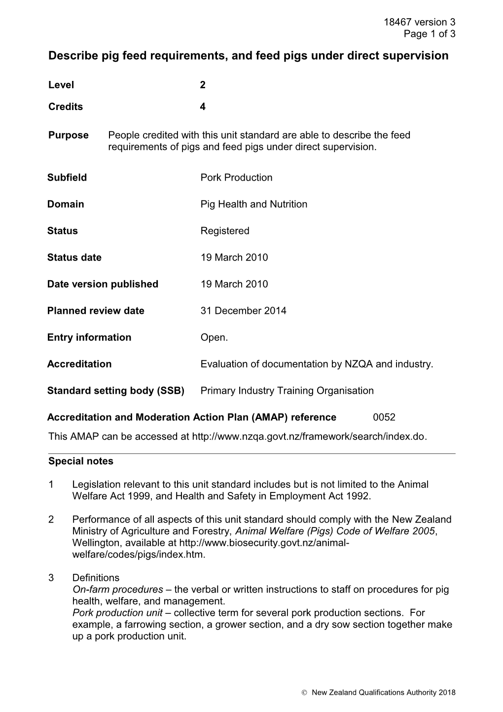 18467 Describe Pig Feed Requirements, and Feed Pigs Under Direct Supervision