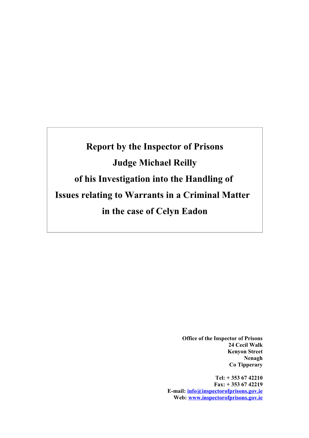 Report by the Inspector of Prisons