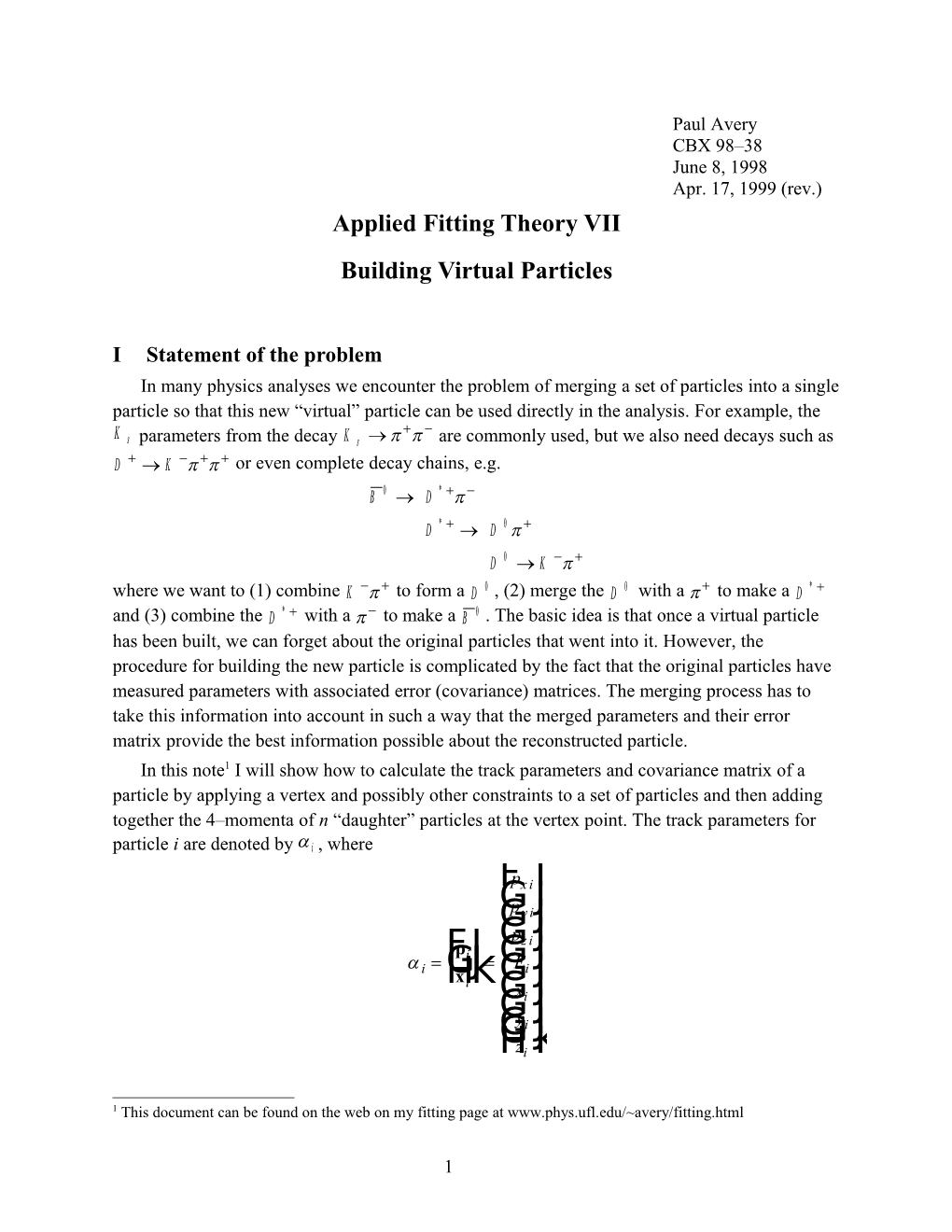 Applied Fitting Theory VII