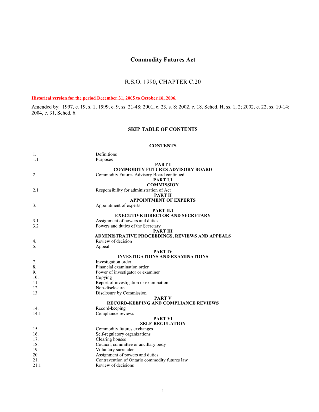 Commodity Futures Act, R.S.O. 1990, C. C.20