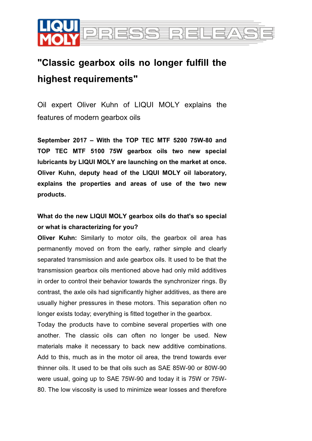 Classic Gearbox Oils No Longer Fulfill the Highest Requirements