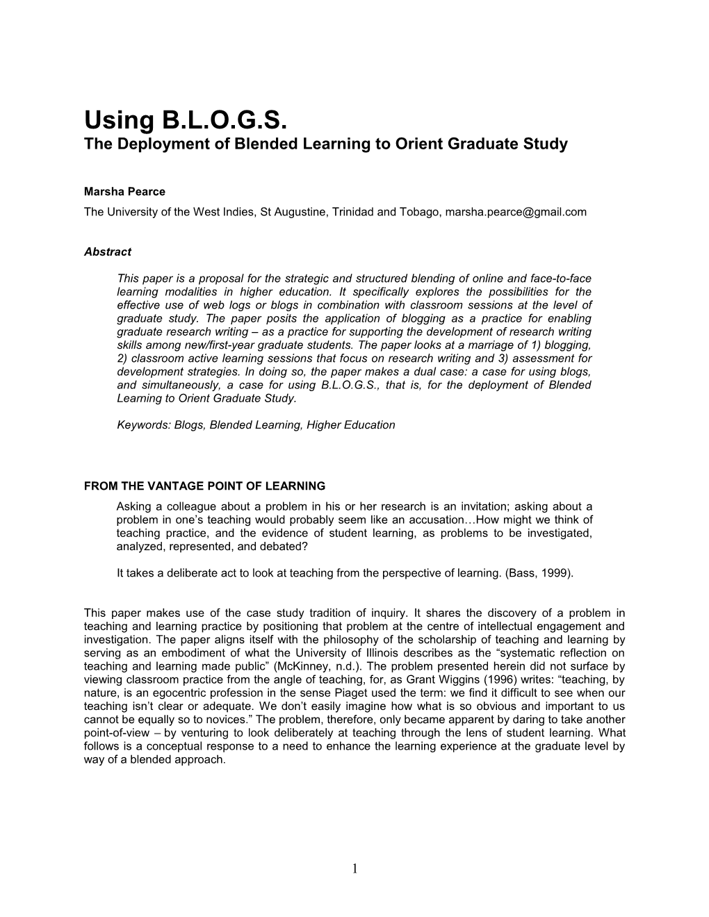 The Deployment of Blended Learning to Orient Graduate Study