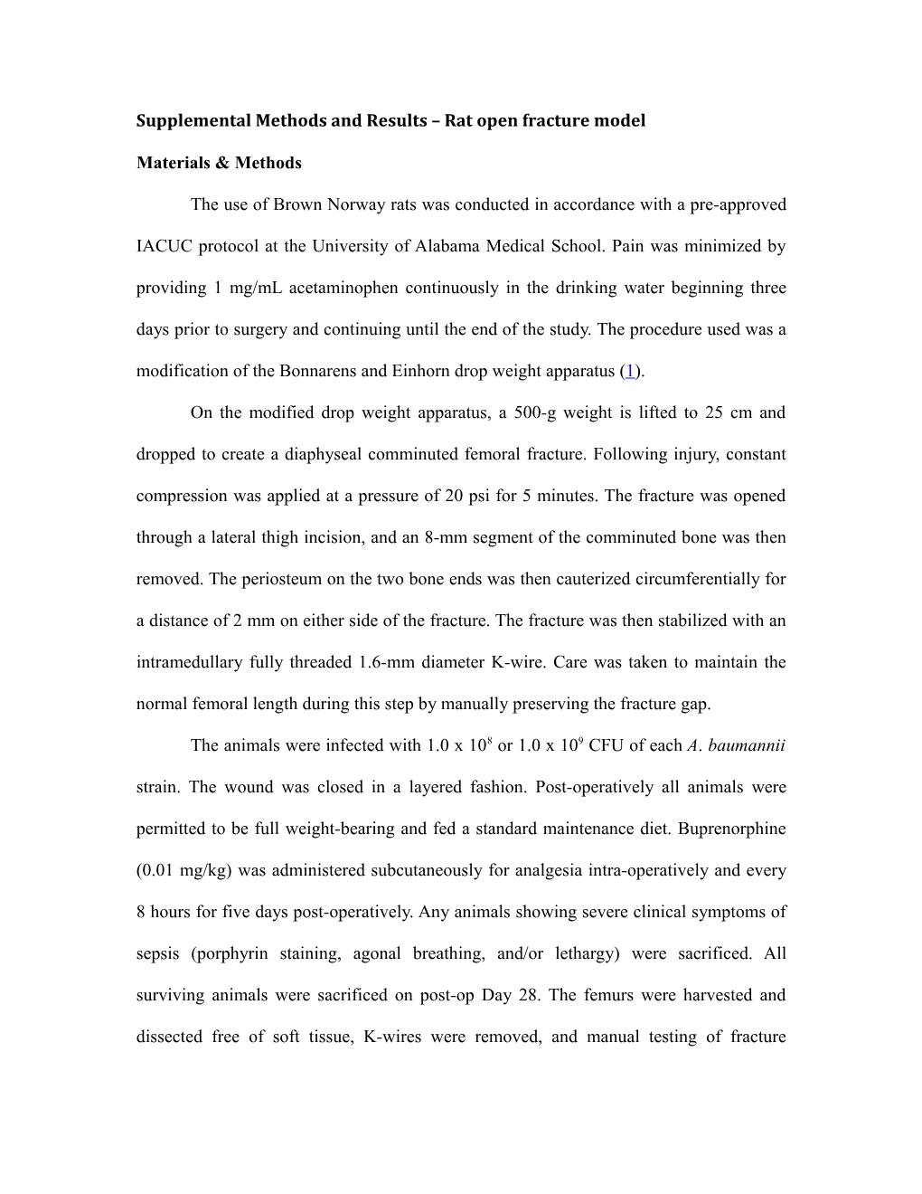 Supplemental Methods and Results Rat Open Fracture Model