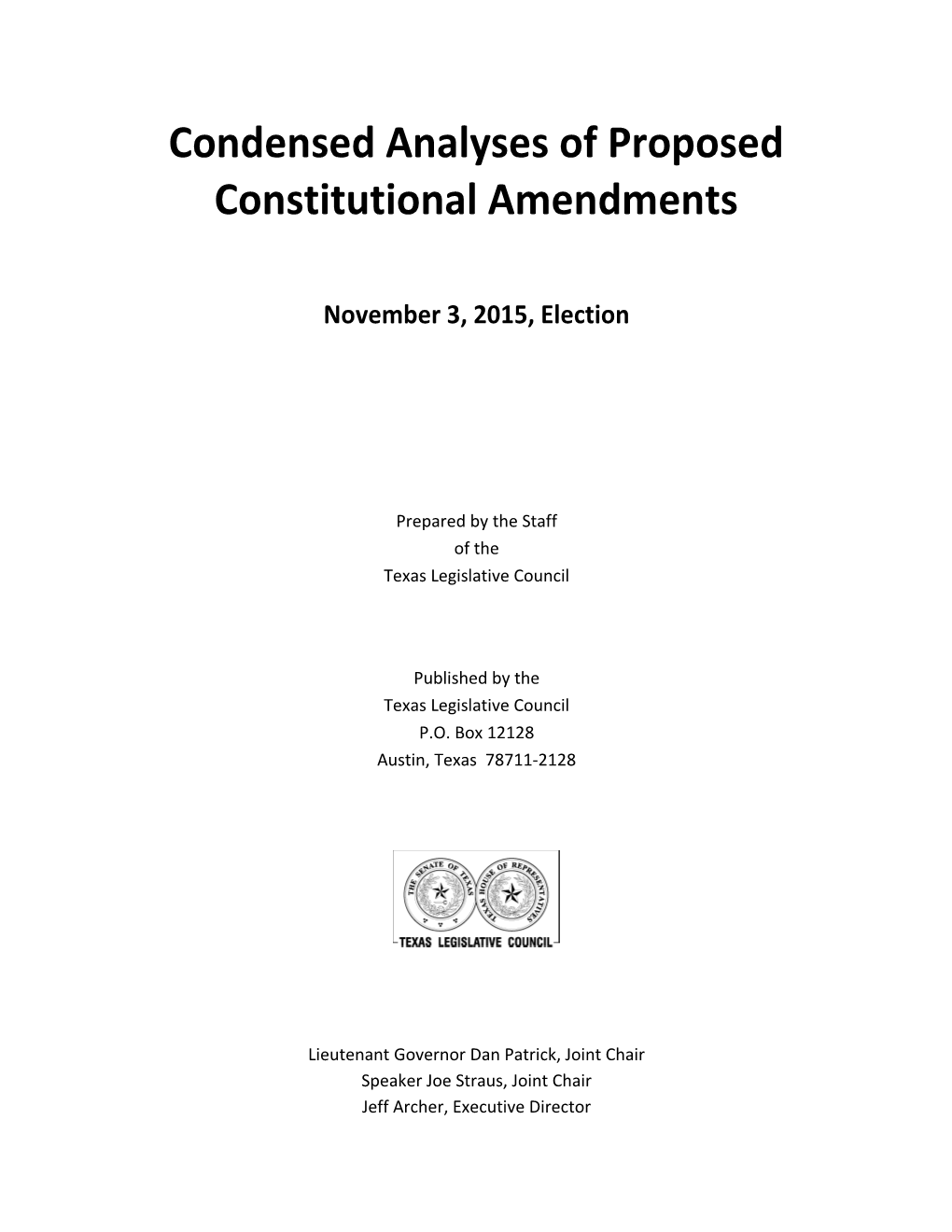 Condensed Analyses of Proposed Constitutional Amendments