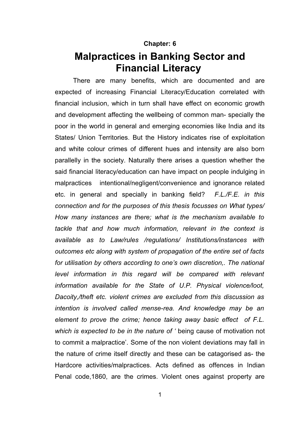 Malpractices in Banking Sector and Financial Literacy