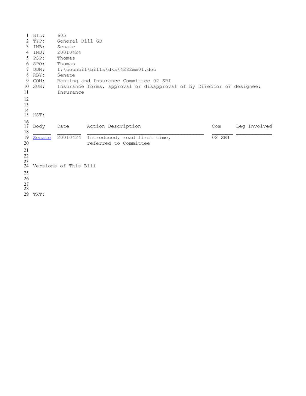 2001-2002 Bill 605: Insurance Forms, Approval Or Disapproval of by Director Or Designee;