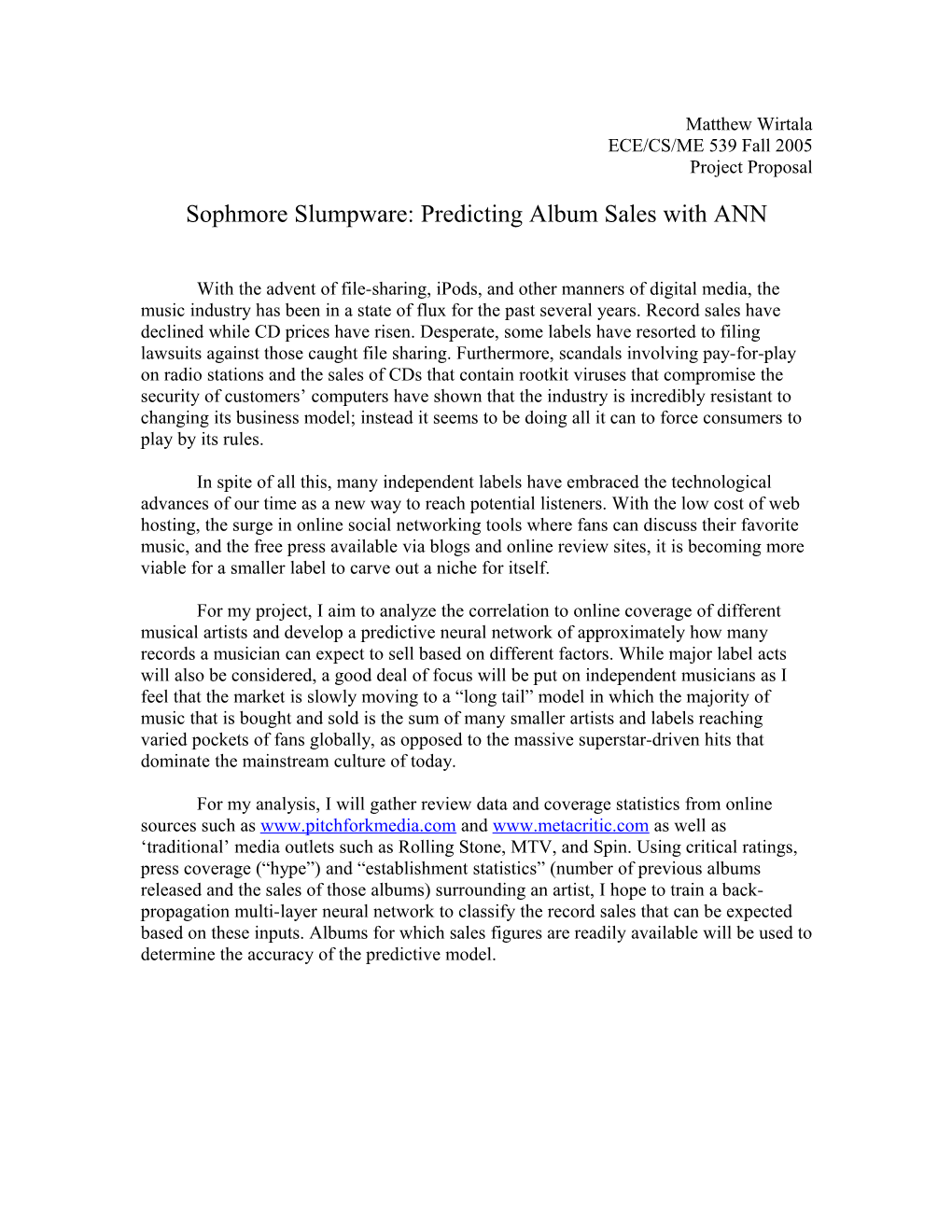 Sophmore Slumpware: Predicting Album Sales with ANN