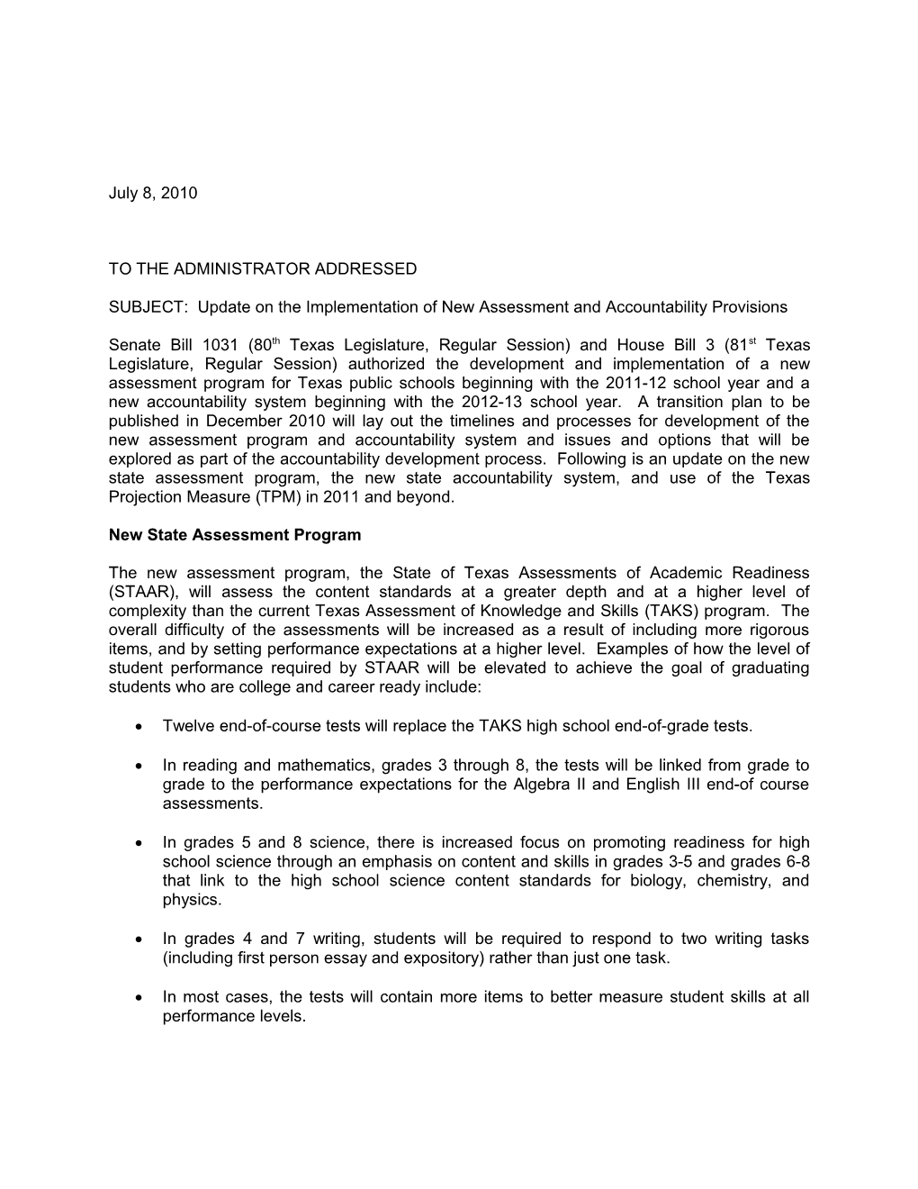 Subject: Update on the Implementation of New Assessment and Accountability Provisions