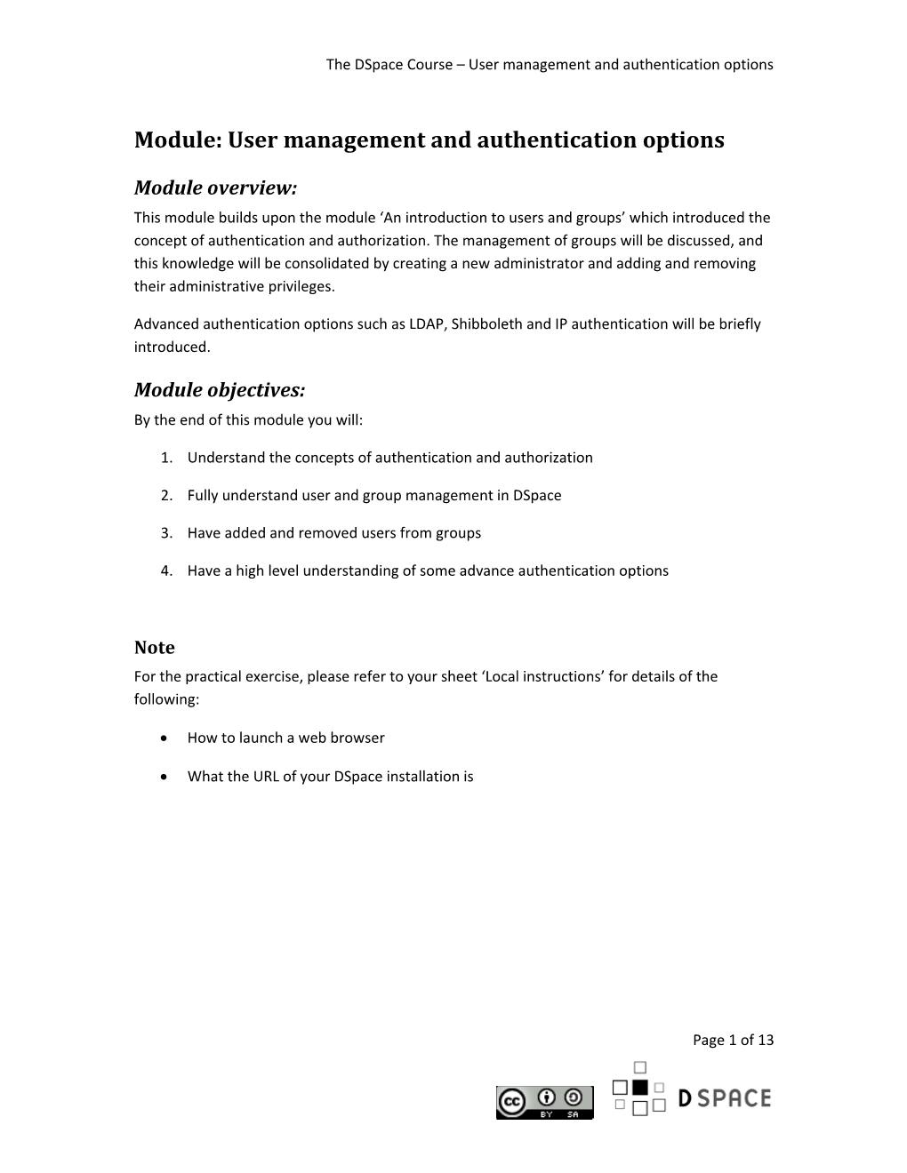 The Dspace Course User Management and Authentication Options