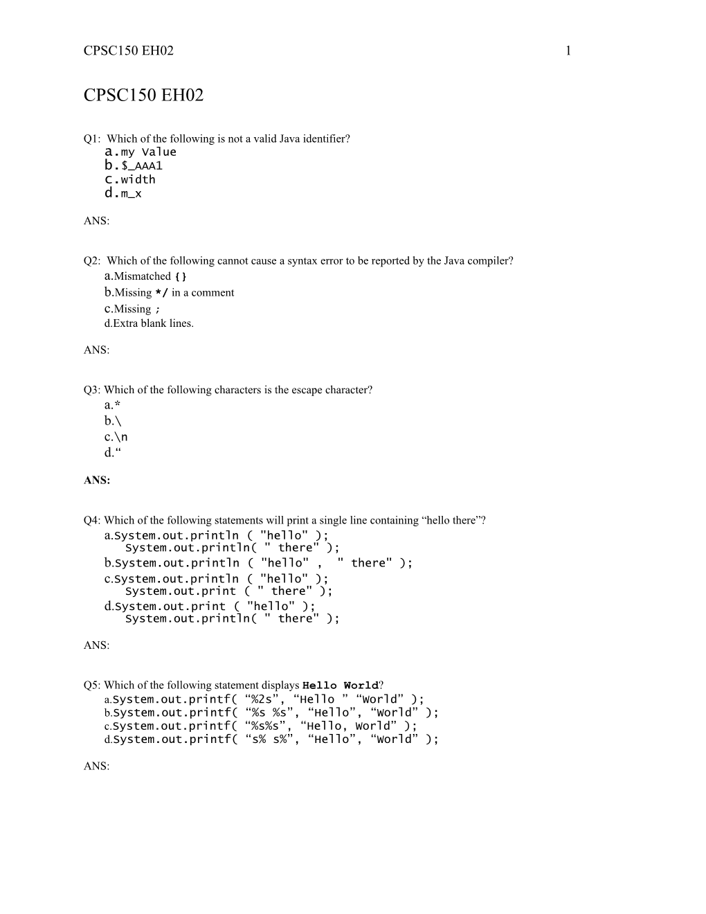 Q1: Which of the Following Is Not a Valid Java Identifier?