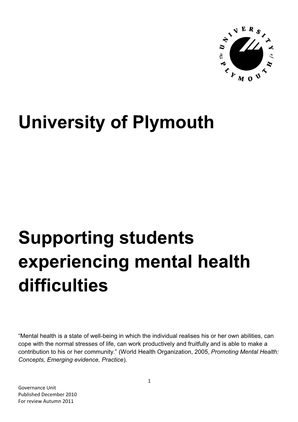 Supporting Students Experiencing Mental Health Difficulties