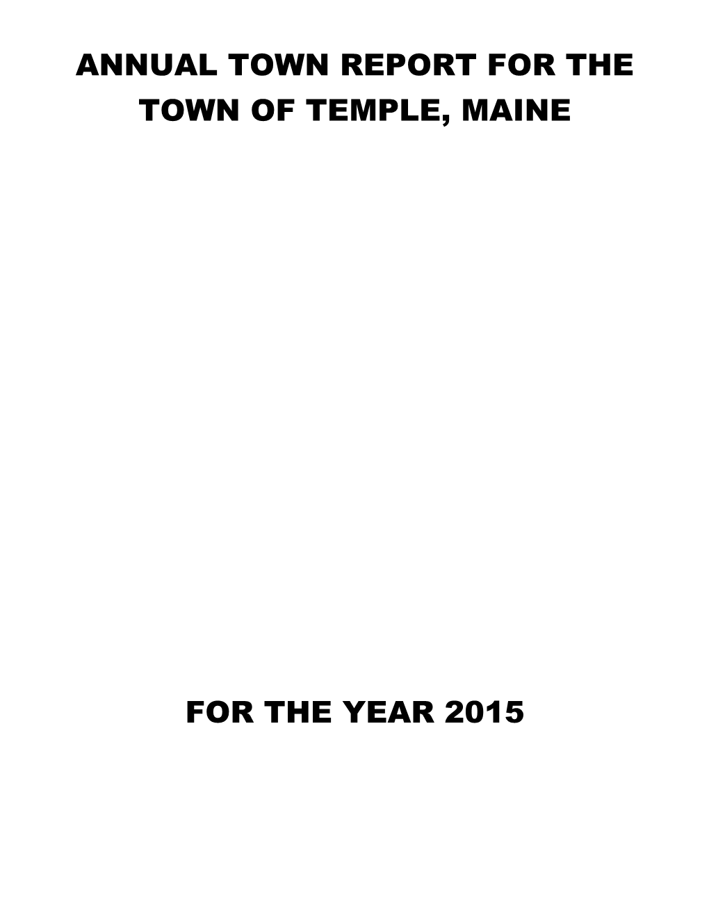 Annual Town Report for the Town of Temple, Maine