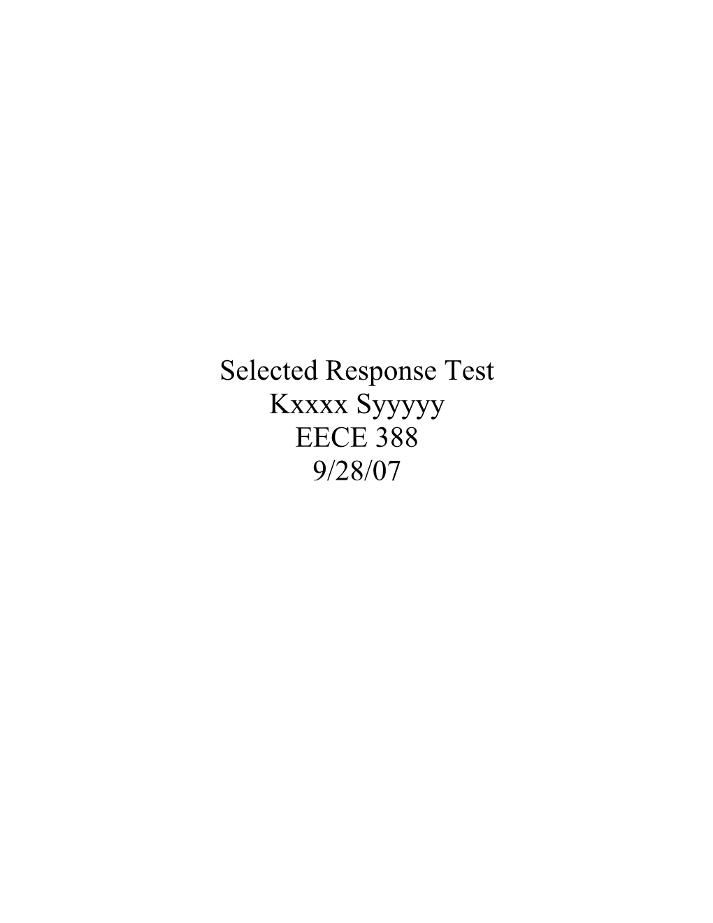 Selected Response Test