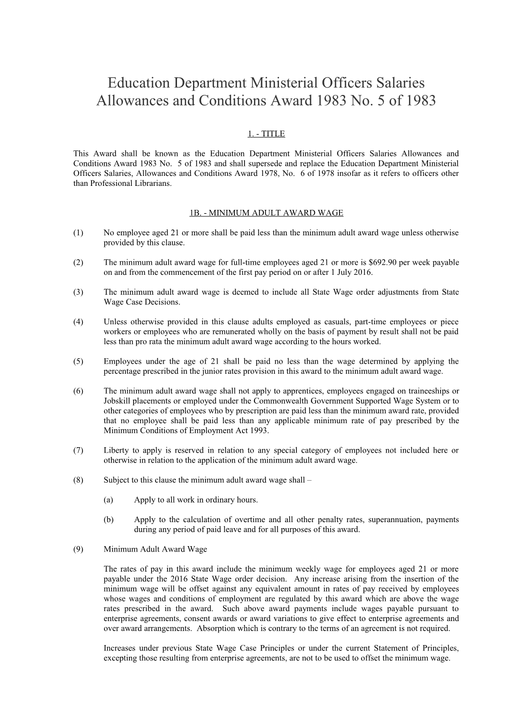 Education Department Ministerial Officers Salaries Allowances and Conditions Award 1983