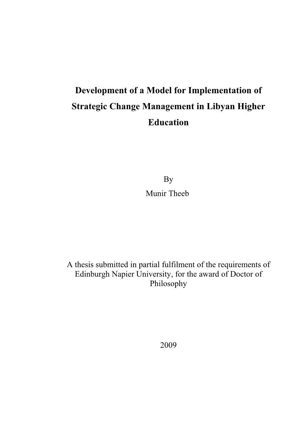 Development of a Model for Implementation of Strategic Change Management in Libyan Higher